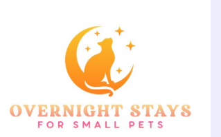 Over Night stays for  Small Pets